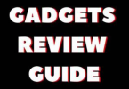 gadget review guide
