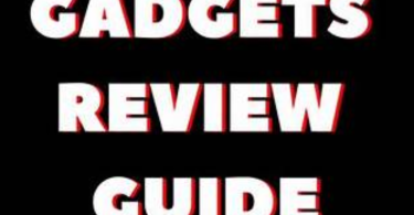 gadget review guide