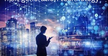 next generation technology